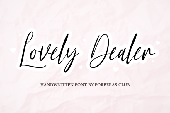 Lovely Dealer Script Font for Digital Branding