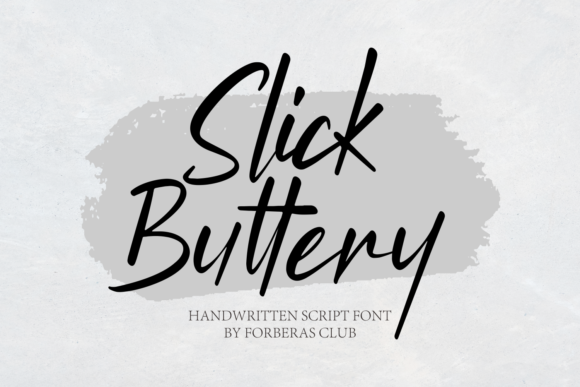 Slick Buttery: The Effortless Script Handwritten Font You Need